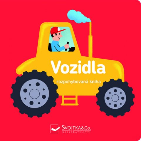 neuveden: Vozidla - rozpohybovaná kniha neuveden: Vozidla - rozpohybovaná kniha