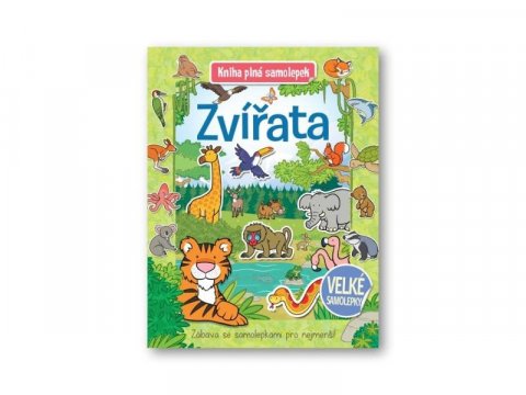 neuveden: Zvířata - Kniha plná samolepek