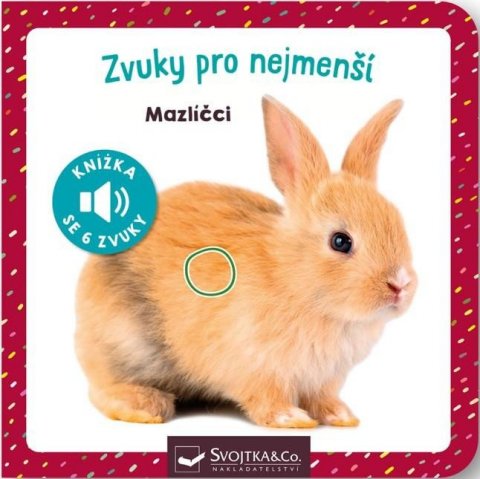 neuveden: Zvuky pro nejmenší Mazlíčci