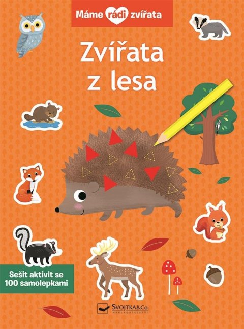 neuveden: Máme rádi zvířata - Zvířata z lesa
