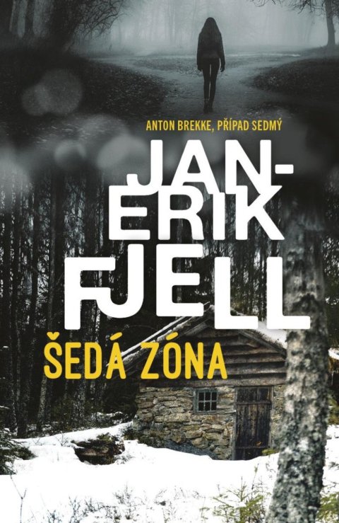 Fjell Jan-Erik: Šedá zóna Fjell Jan-Erik: Šedá zóna