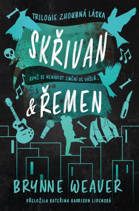 Weaver Brynne: Skřivan  Řemen