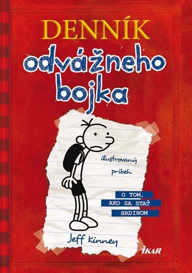 Kinney Jeff: Denník odvážneho bojka 1: O tom, ako sa stať hrdinom