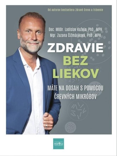 Kužela Ladislav: Zdravie bez liekov (slovensky)