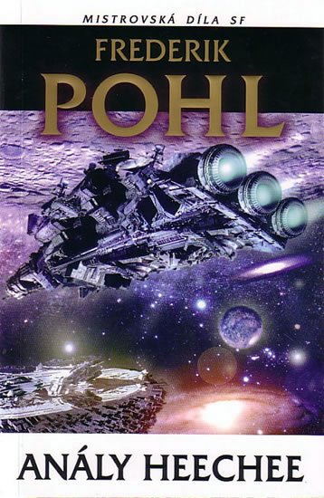 Pohl Frederik: Anály Heechee