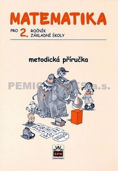 Čížková Miroslava: Matematika pro 2. ročník základní školy - Metodická příručka