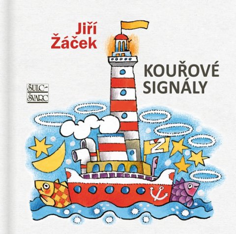 Žáček Jiří: Kouřové signály Žáček Jiří: Kouřové signály