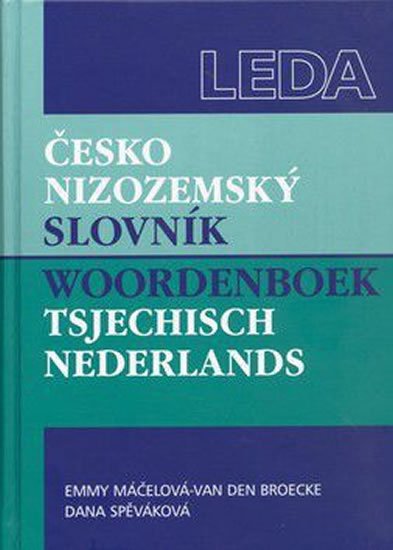 kolektiv autorů: Česko-nizozemský slovník kolektiv autorů: Česko-nizozemský slovník