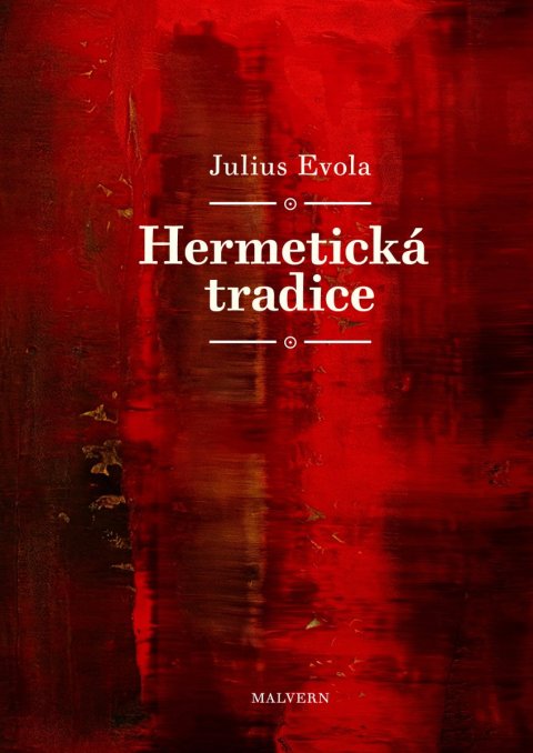 Evola Julius: Hermetická tradice