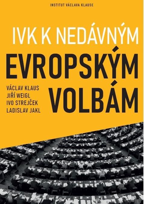 kolektiv autorů: IVK k nedávným evropským volbám