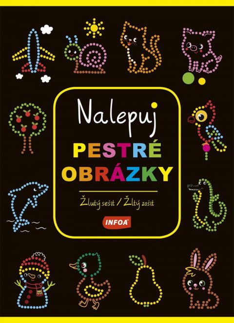 neuveden: Nalepuj pestré obrázky - žlutý sešit