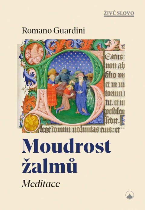Guardini Romano: Moudrost žalmů - Meditace