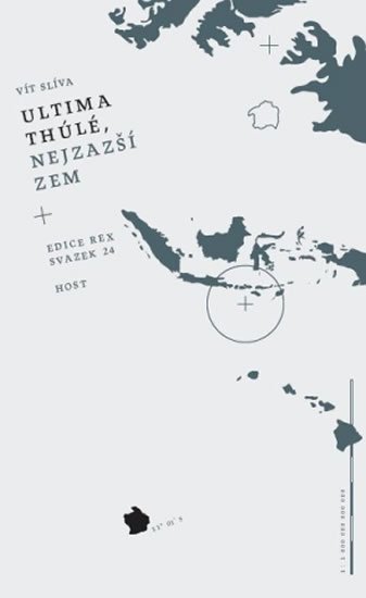 Slíva Vít: Ultima thúlé, nejzažší zem Slíva Vít: Ultima thúlé, nejzažší zem