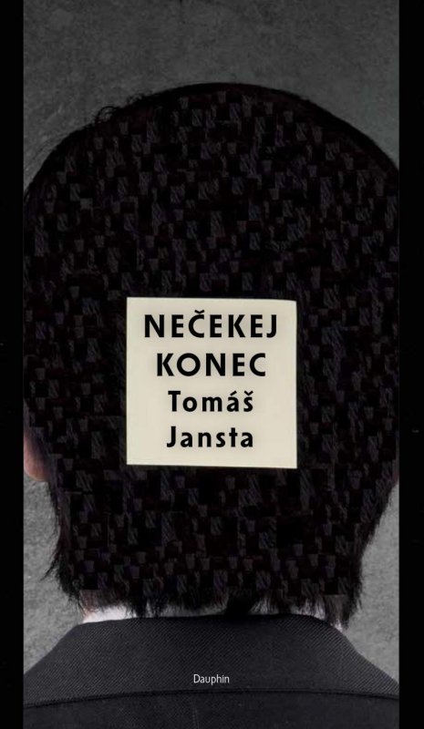 Jansta Tomáš: Nečekej konec Jansta Tomáš: Nečekej konec