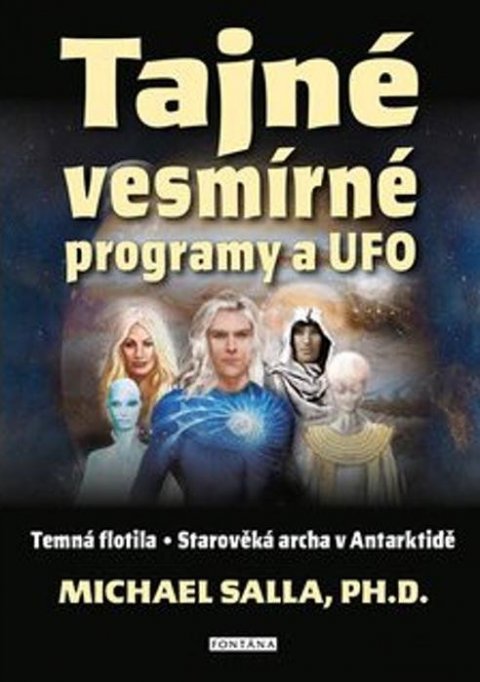 Salla Michael: Tajné vesmírné programy a UFO