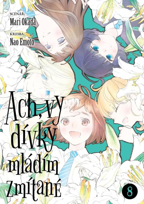 Okada Mari: Ach, vy dívky mládím zmítané 8