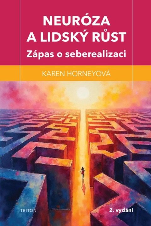 : Neuróza a lidský růst