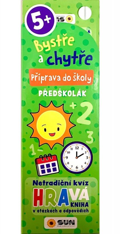 neuveden: Bystře a chytře Příprava do školy - Předškolák! 5+ neuveden: Bystře a chytře Příprava do školy - Předškolák! 5+