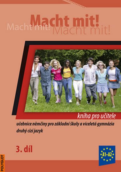 Dusilová Doris: Macht Mit 3 kniha pro učitele Dusilová Doris: Macht Mit 3 kniha pro učitele