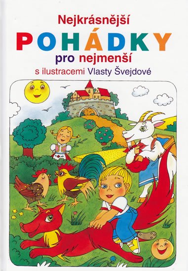 kolektiv autorů: Nejkrásnější pohádky pro nejmenší