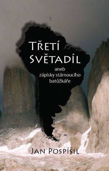 Pospíšil Jan: Třetí světadíl Pospíšil Jan: Třetí světadíl