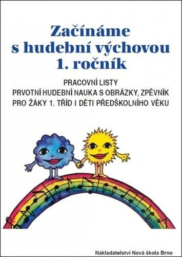 Jaglová Jindřiška: Začínáme s Hudební Výchovou 1. ročník - pracovní listy