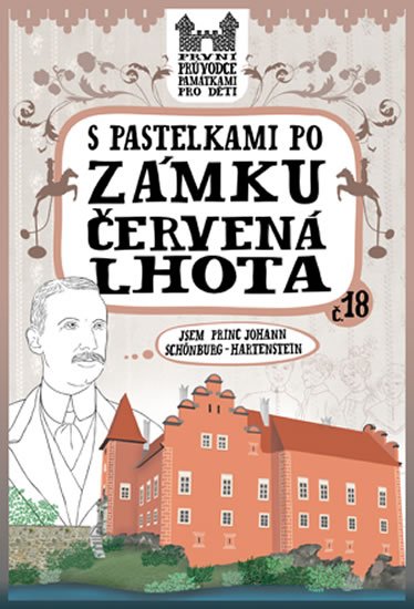Chupíková Eva: S pastelkami po zámku Červená Lhota Chupíková Eva: S pastelkami po zámku Červená Lhota
