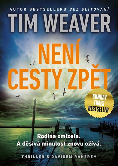 Weaver Tim: Není cesty zpět