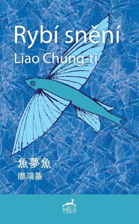 Chung-ťi Liao: Rybí snění Chung-ťi Liao: Rybí snění
