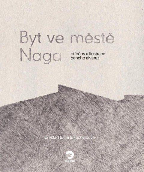 Alvarez Pancho: Byt ve městě Naga