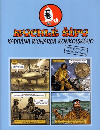 Švihálek Milan: Rychlé šífy kapitána Richarda Konkolského Švihálek Milan: Rychlé šífy kapitána Richarda Konkolského