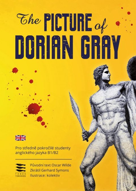 Wilde Oscar: The Picture of Dorian Gray / Pro středně pokročilé studenty anglického jazy Wilde Oscar: The Picture of Dorian Gray / Pro středně pokročilé studenty anglického jazy