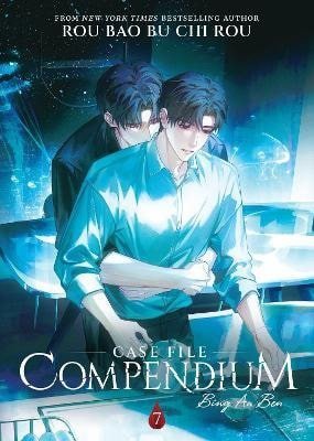 Rou Bao Bu Chi Rou: Case File Compendium: Bing An Ben (Novel) Vol. 7