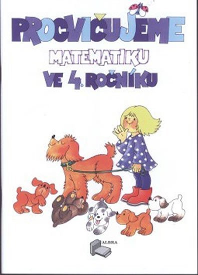 neuveden: Procvičujeme matematiku ve 4.ročníku neuveden: Procvičujeme matematiku ve 4.ročníku