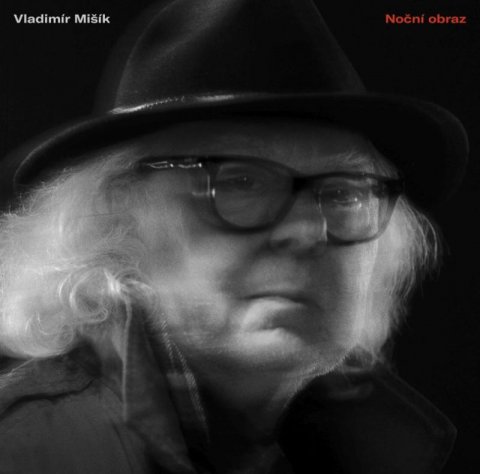 Mišík Vladimír: Noční obraz - CD Mišík Vladimír: Noční obraz - CD