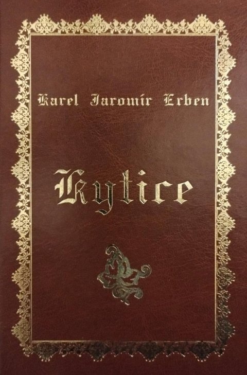 Erben Karel Jaromír: Kytice Erben Karel Jaromír: Kytice