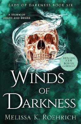 Melissa K. Roehrich: Winds of Darkness
