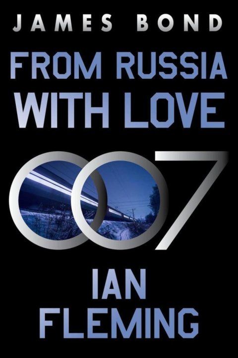 Fleming Ian: From Russia with Love: A James Bond Novel (James Bond, 5)