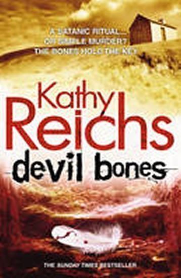 Reichs Kathy: Devil Bones