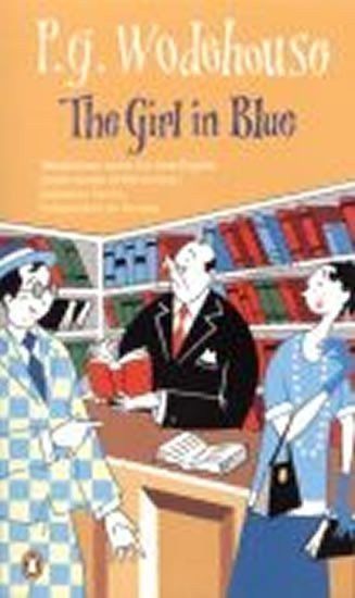 Wodehouse Pelham Grenville: The Girl in Blue
