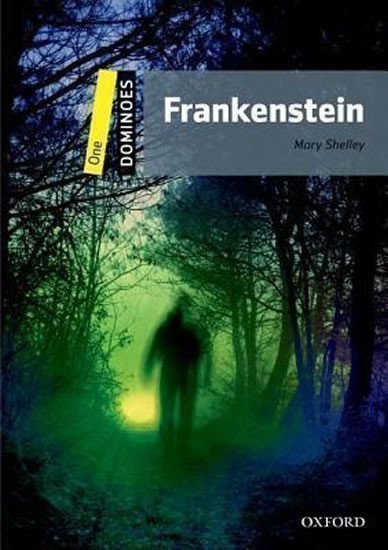 Shelley Mary: Dominoes 1 Frankenstein (2nd)
