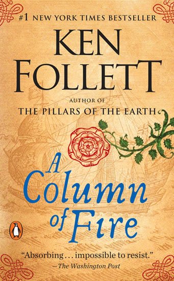 Follett Ken: A Column of Fire
