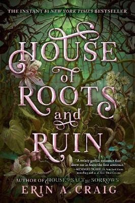 Craigová Erin A.: House of Roots and Ruin