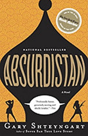 Shteyngart Gary: Absurdistan Shteyngart Gary: Absurdistan