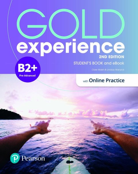 : Gold Experience 2nd Edition B2+ Student´s Book with eBook and Online Practi
