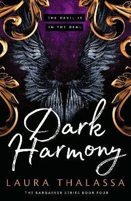 Thalassa Laura: Dark Harmony (The Bargainers 4)