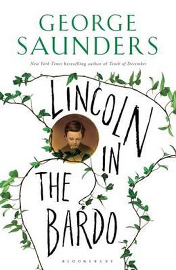 Saunders George: Lincoln in the Bardo Saunders George: Lincoln in the Bardo