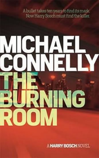 Connelly Michael: The Burning Room