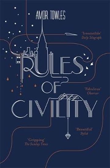 Towles Amor: Rules of Civility