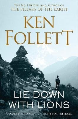 Follett Ken: Lie Down With Lions
